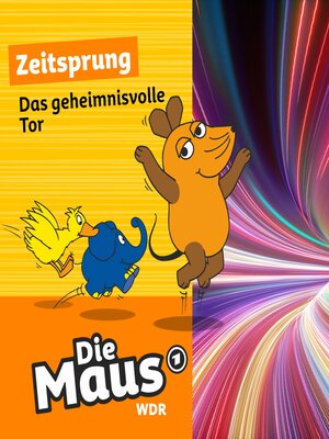 cover image of Die Maus, Zeitsprung, Folge 4